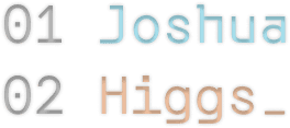 Joshua Higgs